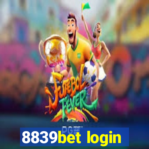 8839bet login